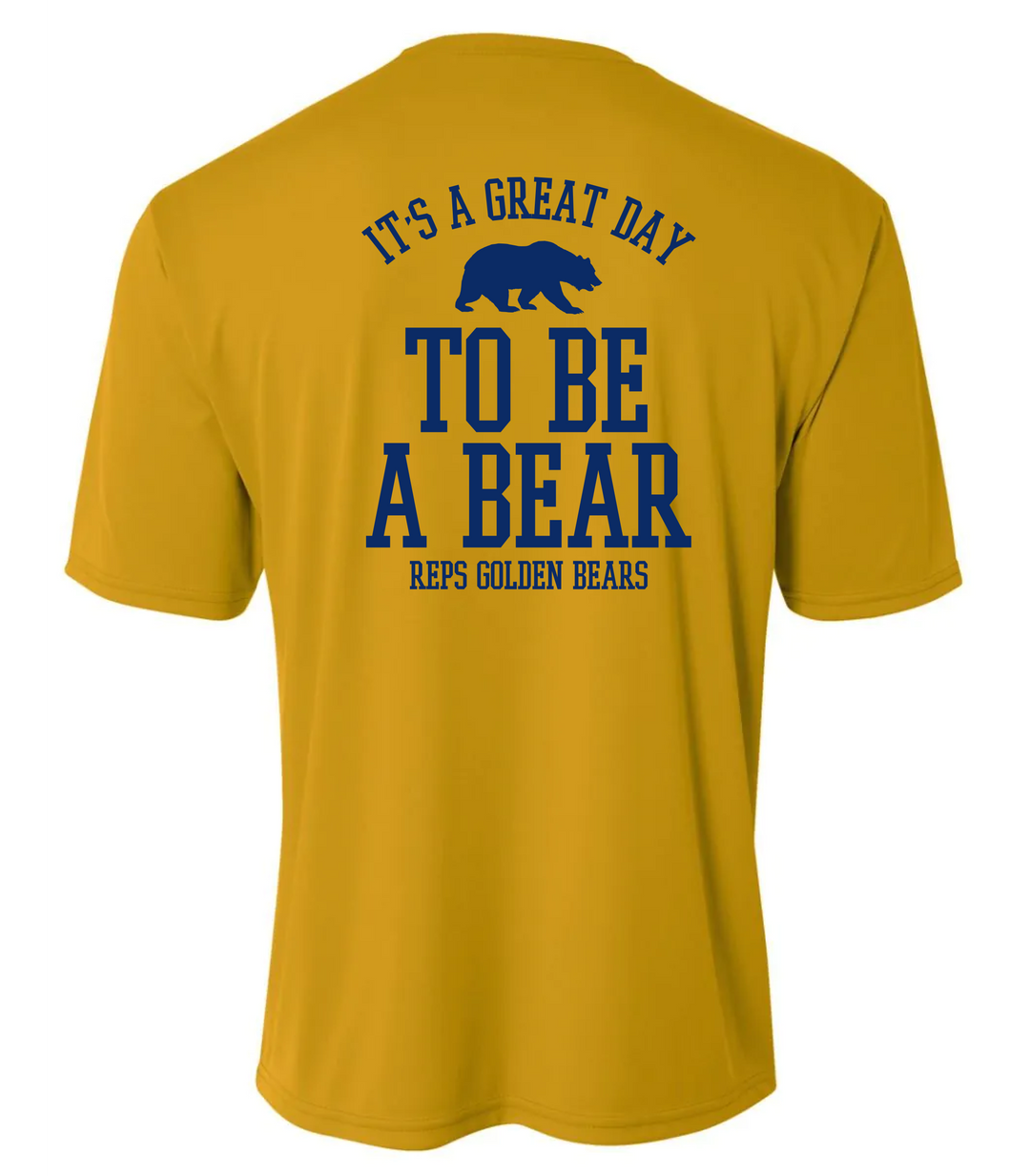 Great Day to be a Bear Shirt