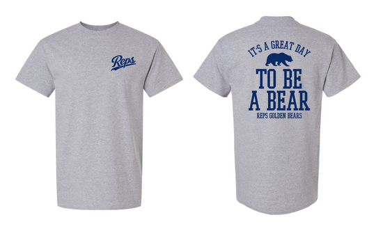 Great Day to be a Bear Shirt