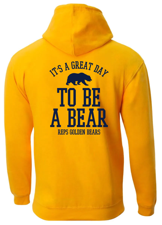 Great Day to be a Bear Hoodie